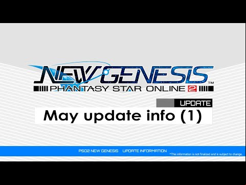 PSO2 NEW GENESIS May Updates (1) Introduction Video