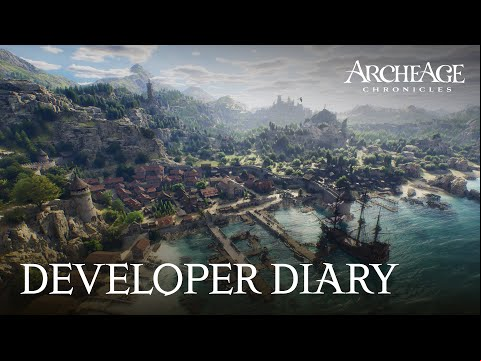 [ArcheAge Chronicles] Developer Diary - Our Vision