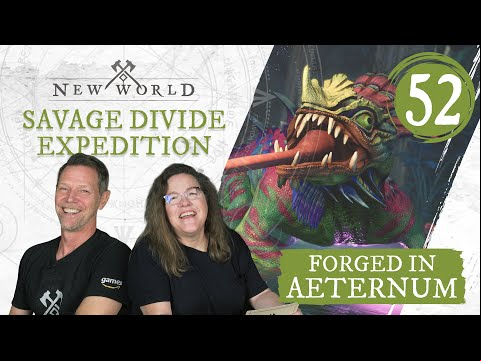 New World: Forged in Aeternum - Savage Divide Expedition