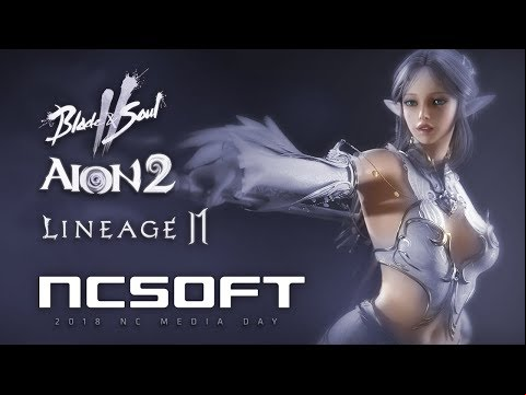 2018 NC Media Day - L2 M - B&amp;S 2 - Aion2 - B&amp;S S - B&amp;S M - Trailer Compilation - KR