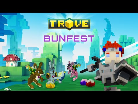 Trove - Bunfest an EGG-ceptionally HOP-py Event! 🐰
