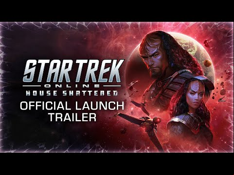 Star Trek Online: House Shattered Launch Trailer