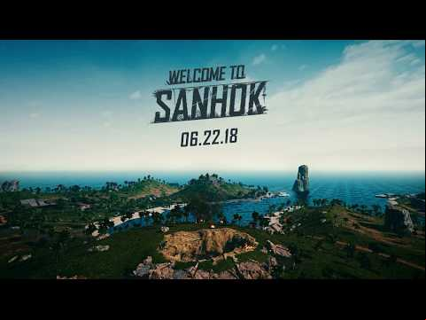 Welcome to Sanhok - 6.22.2018 - Teaser Trailer