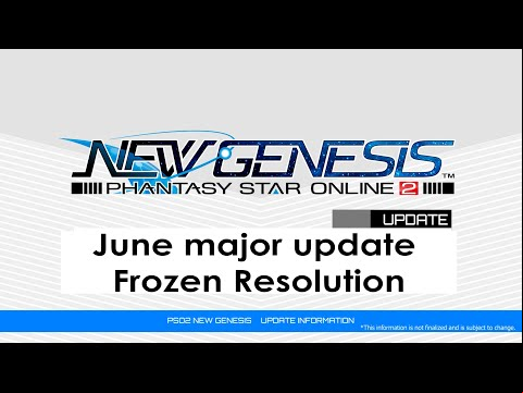 PSO2 NEW GENESIS June Updates (1) Introduction Video