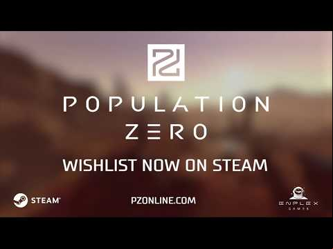 Population Zero Steam Announcement Trailer