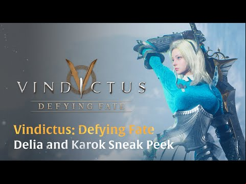 Vindictus: Defying Fate - Delia and Karok Sneak Peek