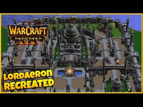 Lordaeron Recreated In WC3 Reforged! | Warcraft 3 Reforged