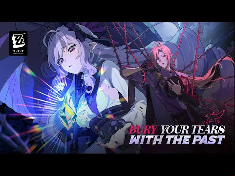 Version 1.7 Teaser - &quot;Bury Your Tears With the Past&quot; | Zenless Zone Zero