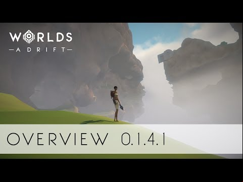 Worlds Adrift - 0.1.4.1 Overview