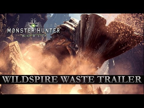 Monster Hunter: World - Wildspire Waste Trailer