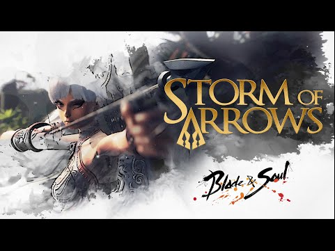 Blade &amp; Soul: Storm of Arrows Announce Trailer