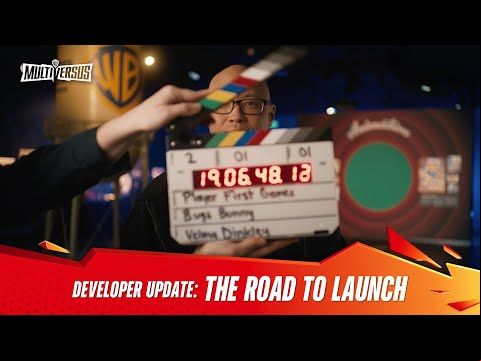 MultiVersus - Official Developer Update: The Road to Launch