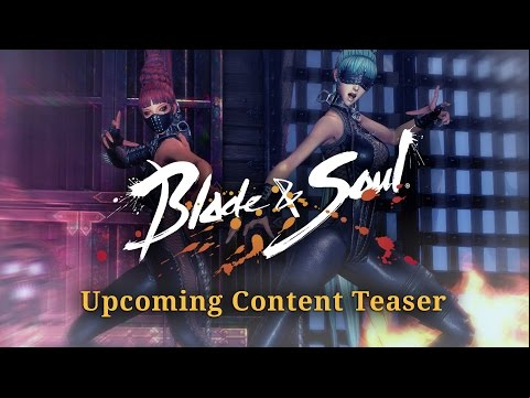 Blade &amp; Soul:  Content Teaser
