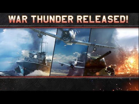 War Thunder Universe: Game Released!