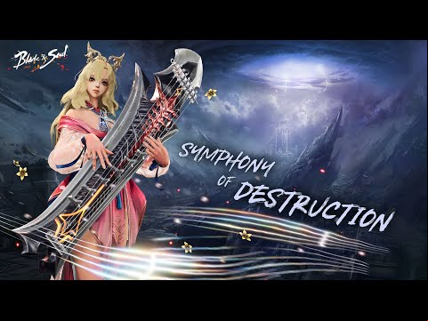 Blade &amp; Soul: Symphony of Destruction