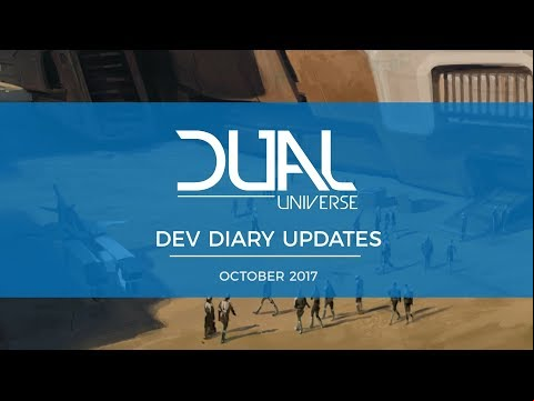 Dual Universe DevDiary Updates - October 2017 | Pre-Alpha Video