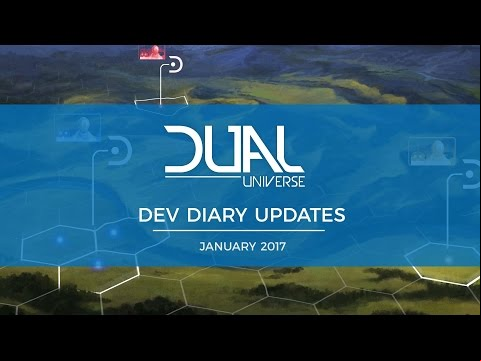 Dual Universe DevDiary Updates - January 2017 | Pre-Alpha Video