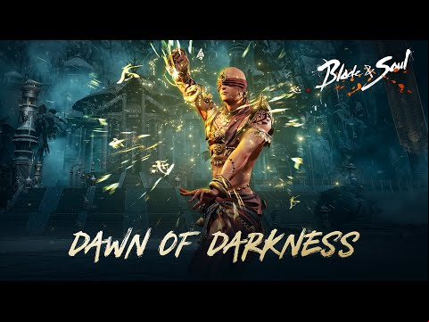 Blade &amp; Soul: Dawn of Darkness