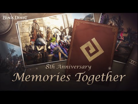 8th Anniversary Rewind | Black Desert