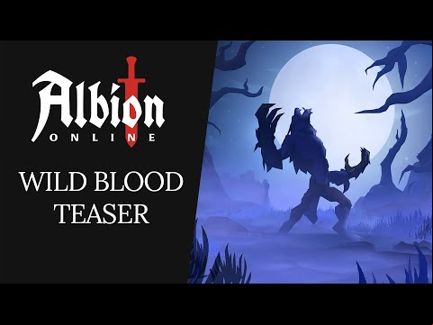 Albion Online | Wild Blood Teaser