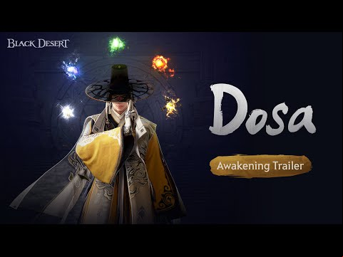 Dosa Awakening Trailer &amp; Combat Video | Black Desert