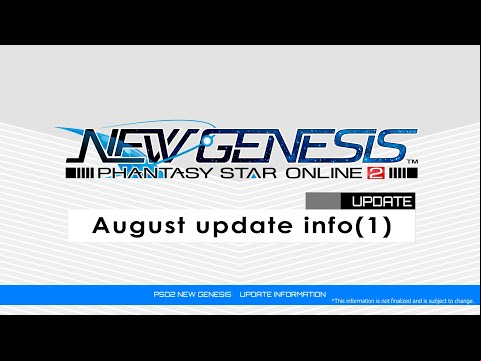 PSO2 NEW GENESIS August Updates (1) Introduction Video