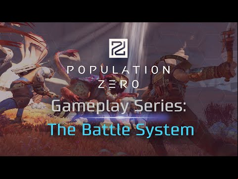 Population Zero Gameplay Series: The Battle System