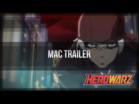 HeroWarz Official - Mac Trailer