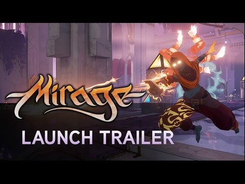 Mirage: Arcane Warfare - Launch Gameplay Trailer