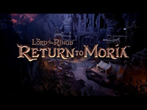 The Lord of the Rings: Return to Moria™ - Opening Cinematic