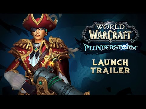 Plunderstorm Launch Trailer | World of Warcraft